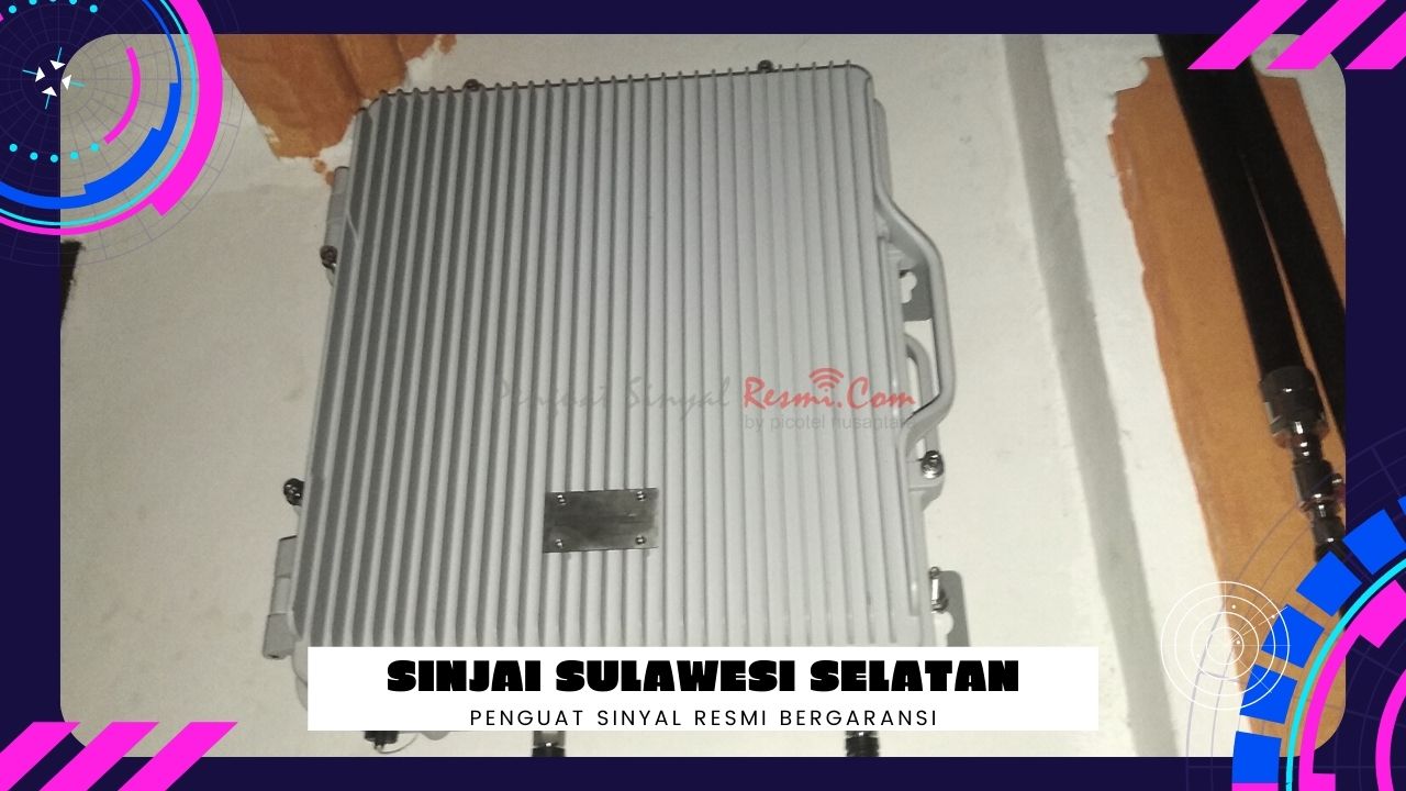You are currently viewing Jual Penguat Sinyal Hp Sinjai Sulawesi Selatan