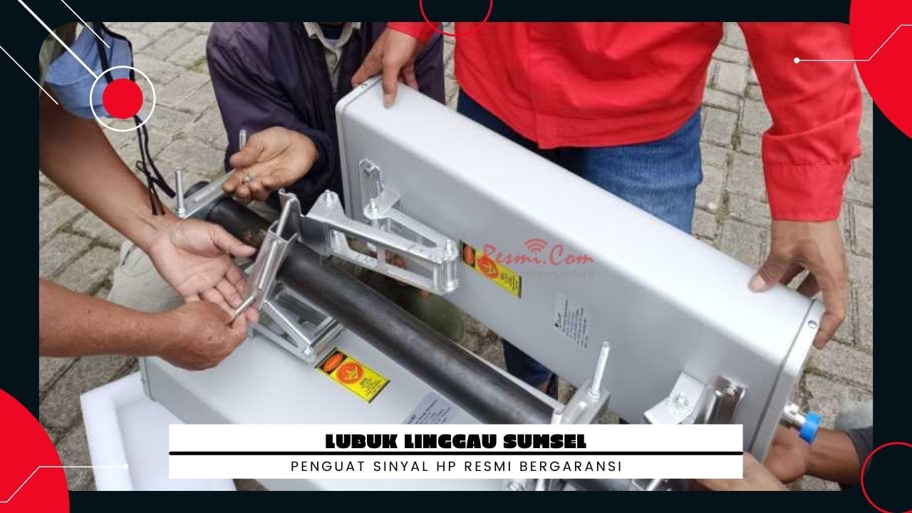 You are currently viewing Jual Penguat Sinyal Hp Lubuk Linggau Sumatera Selatan