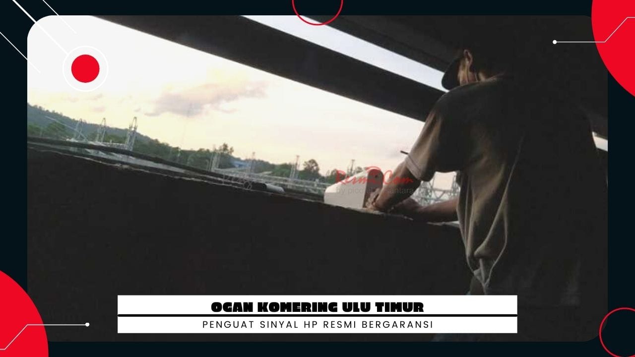 Jual Penguat Sinyal Hp Ogan Komering Ulu Timur Sumatera Selatan