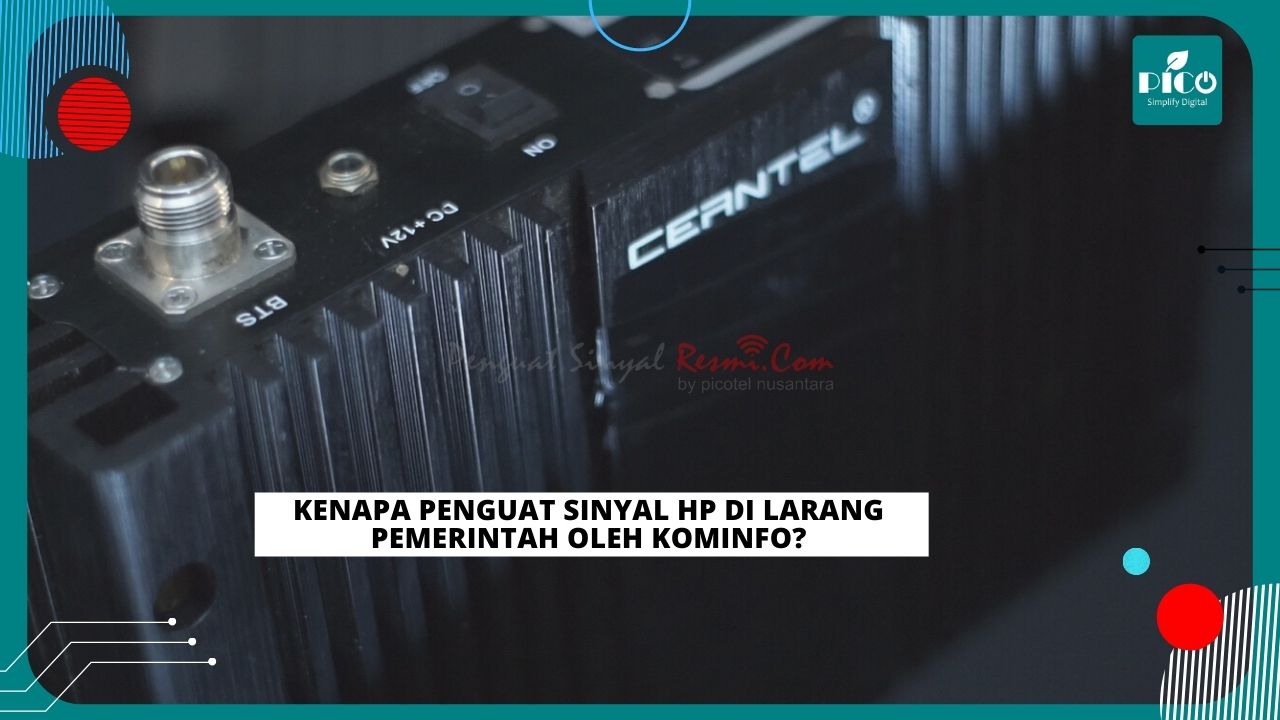 Read more about the article Kenapa Penguat Sinyal Hp Dilarang Pemerintah Kominfo