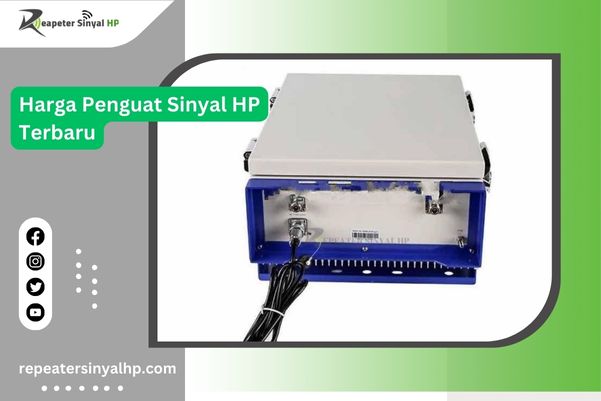 Read more about the article Harga Penguat Sinyal HP Terbaru