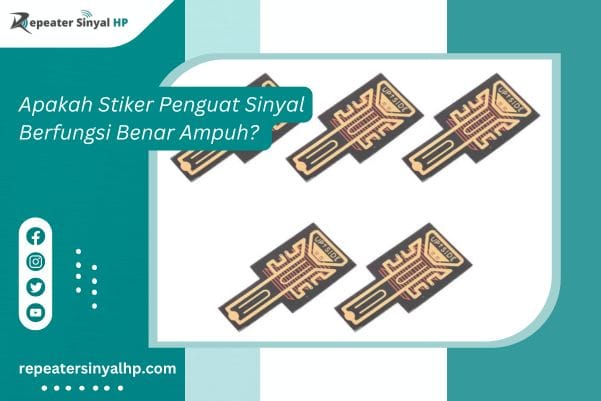Read more about the article Apakah Stiker Penguat Sinyal Berfungsi Benar Ampuh? Mengungkap Mitos dan Fakta