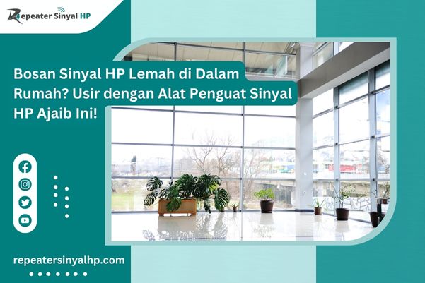 Read more about the article Bosan Sinyal HP Lemah di Dalam Rumah? Usir dengan Alat Penguat Sinyal HP Ajaib Ini!