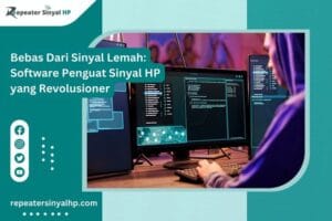 Read more about the article Bebas Dari Sinyal Lemah: Software Penguat Sinyal HP yang Revolusioner