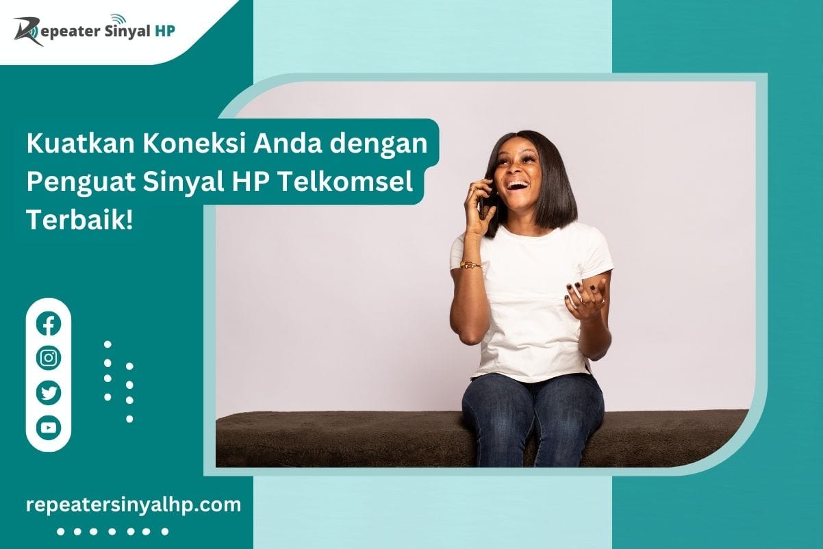 Read more about the article Kuatkan Koneksi Anda dengan Penguat Sinyal HP Telkomsel Terbaik!