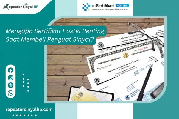 You are currently viewing Mengapa Sertifikat Postel Penting Saat Membeli Penguat Sinyal?
