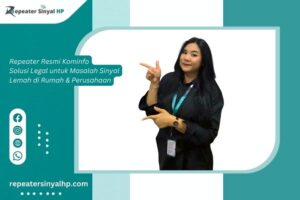 Read more about the article Repeater Resmi Kominfo: Solusi Legal untuk Masalah Sinyal Lemah di Rumah & Perusahaan